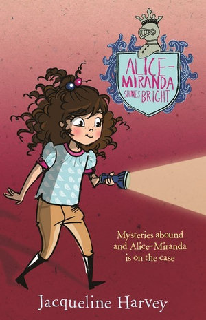 Alice-Miranda Shines Bright : Alice-Miranda : Book 8 - Jacqueline Harvey