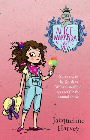 Alice-Miranda Shows The Way : Alice-Miranda : Book 6 - Jacqueline Harvey