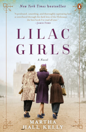 Lilac Girls - Martha Hall Kelly