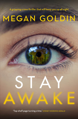 Stay Awake - Megan Goldin