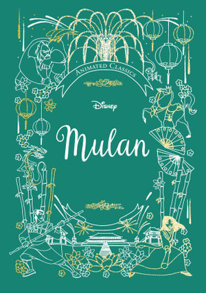 Mulan : Animated Classics (Disney)