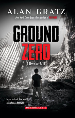 Ground Zero by Alan Gratz