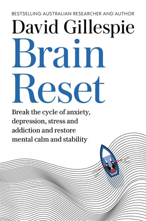 Brain Reset - David Gillespie