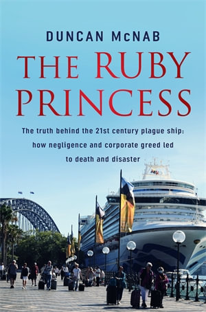 The Ruby Princess - Duncan McNab