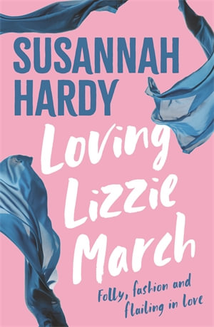 Loving Lizzie March - Susannah Hardy