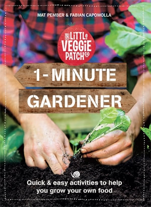 1-Minute Gardener - Fabian Capomolla