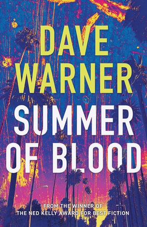 Summer of Blood - Dave Warner