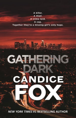 Gathering Dark - Candice Fox