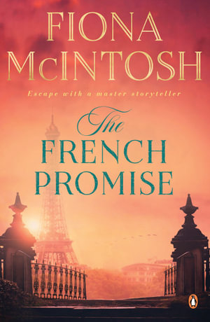 The French Promise - Fiona McIntosh