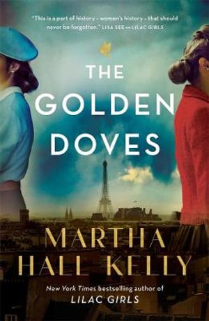 The Golden Doves - Martha Hall Kelly