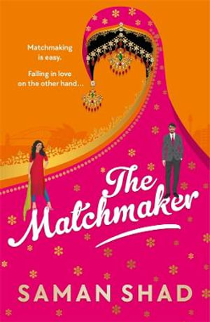 The Matchmaker - Saman Shad