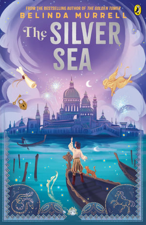 The Silver Sea - Belinda Murrell