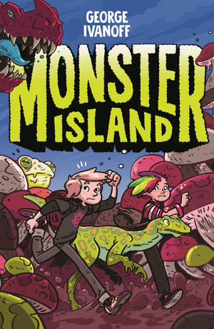 Monster Island - George Ivanoff