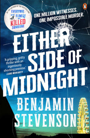 Either Side of Midnight - Benjamin Stevenson