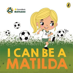 I Can Be a Matilda - Kyla May