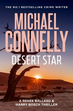 Desert Star - Michael Connelly