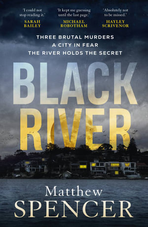 Black River - Matthew Spencer