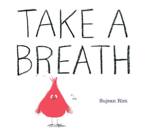 Take a Breath - Sujean Rim