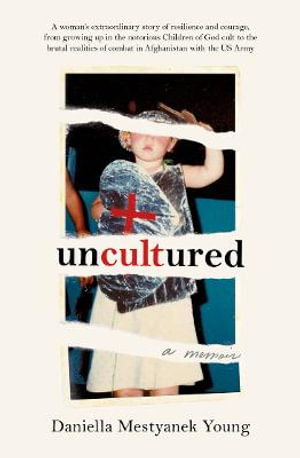 Uncultured - Daniella Mestyanek Young