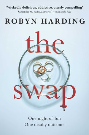 The Swap - Robyn Harding