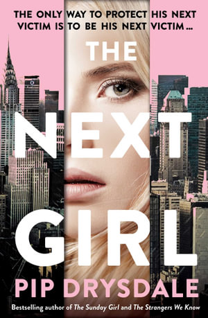 The Next Girl - Pip Drysdale