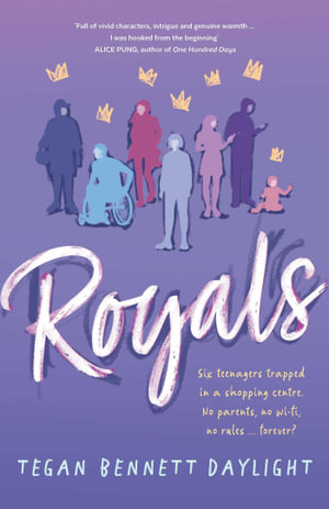 Royals - Tegan Bennett Daylight