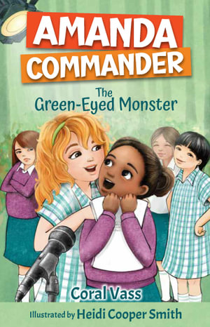 Amanda Commander - The Green-Eyed Monster : The Green-Eyed Monster - Coral Vass