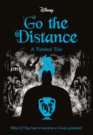 Go the Distance  : A Twisted Tale: Book 11 - Jen Calonita