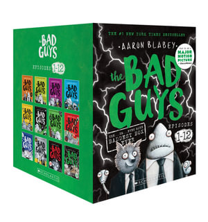 The Bad Guys: Boxed Set (Episodes 1-12) : The … Um … Even More Baddest Box Ever  - Aaron Blabey