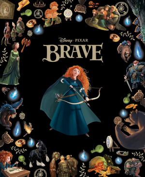 Brave : Disney-Pixar: Classic Collection, Book 34