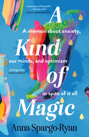 A Kind of Magic - Anna Spargo-Ryan