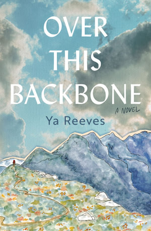 Over This Backbone - Ya Reeves