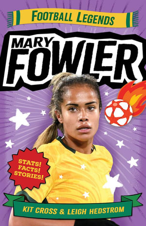 Mary Fowler : Football Legends - Leigh Hedstrom