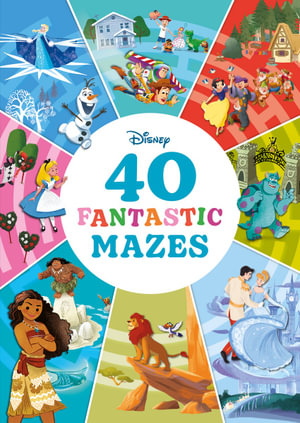 40 Fantastic Mazes (Disney: Deluxe Edition) : Disney