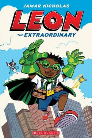 Leon the Extraordinary - Jamar NICHOLAS