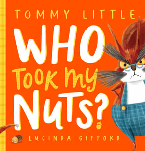 Who Took My Nuts? - Tommy Little