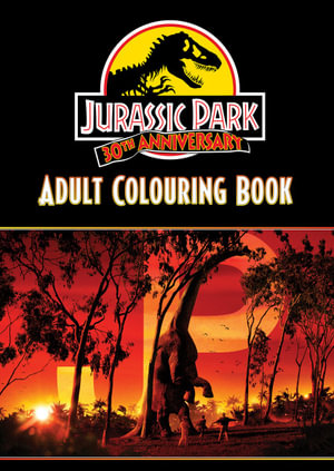 Jurassic Park 30th Anniversary : Adult Colouring Book (Universal)