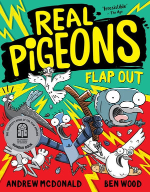 Real Pigeons Flap Out : Real Pigeons #11 - Andrew McDonald