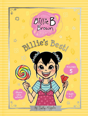 Billie's Best! Volume 5 : Collector's Edition of 5 Billie B Brown Stories - Sally Rippin