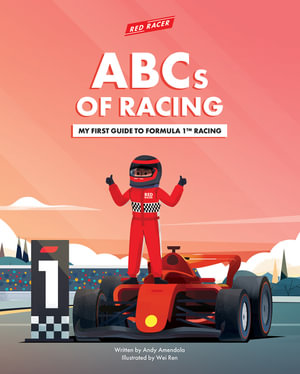 ABCs of Racing : Red Racer - Andy Amendola