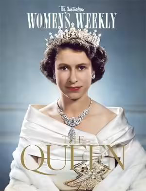 The Queen : An Intimate Portrait - The Australian Women's Weekly