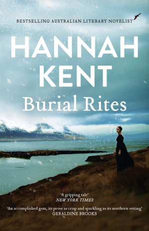 Burial Rites - Hannah Kent