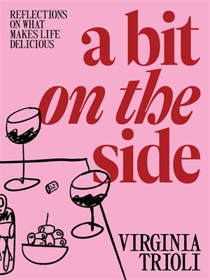 A Bit on the Side - Virginia Trioli