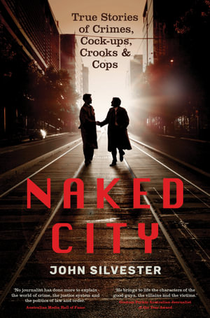 Naked City - John Silvester