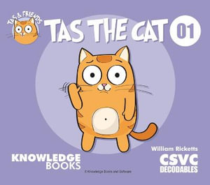 Tas the Cat : Tas and Friends - William Ricketts