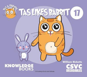 Tas Likes Babbit : Tas and Friends - William Ricketts