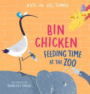 Bin Chicken Feeding Time at the Zoo - Kate Temple