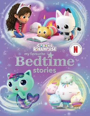 Gabby's Dollhouse : My Favourite Bedtime Stories (DreamWorks)