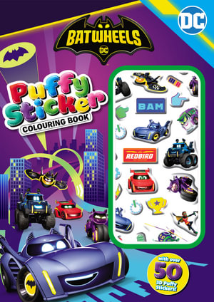 Batwheels : Puffy Sticker Colouring Book (Warner Bros.)
