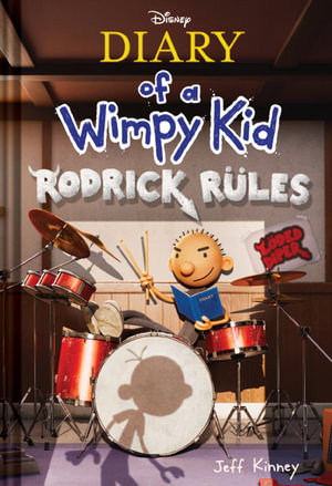 Rodrick Rules : Diary of a Wimpy Kid : Book 2 - Jeff Kinney